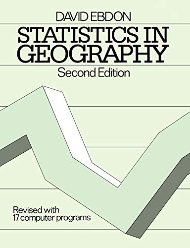 Statistics in Geography: A Practical Approach