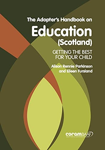 The Adopter's Handbook On  - Education (scotland)