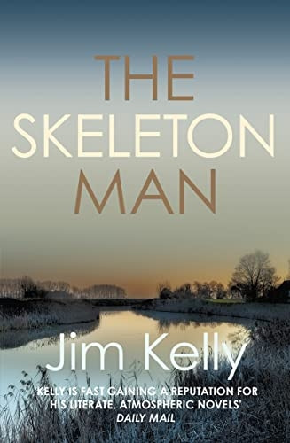 The Skeleton Man: The gripping mystery series set against the Cambridgeshire fen (Dryden Mysteries)
