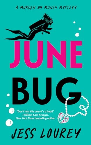 June Bug (Murder by Month Mystery)