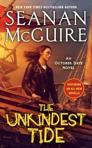The Unkindest Tide (October Daye)