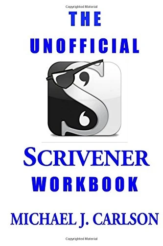 The Unofficial Scrivener Workbook