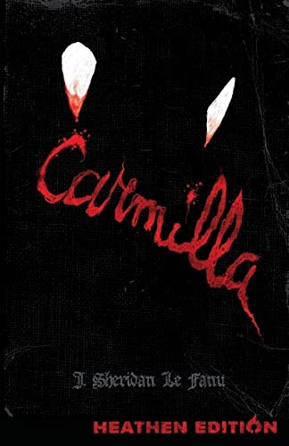 Carmilla (Heathen Edition)