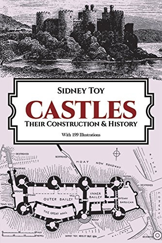 Castles: Their Construction and History (Dover Books on Architecture)