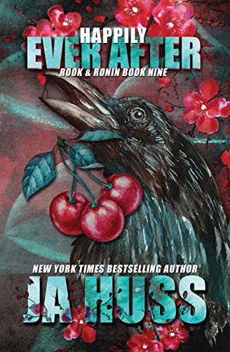Happily Ever After: Rook & Ronin: A Day in the Life of the Hea