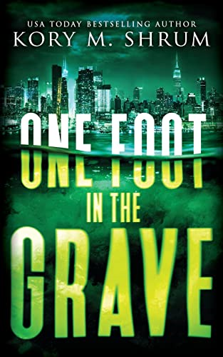 One Foot in the Grave