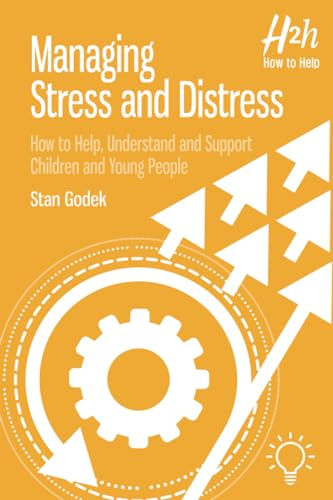 Managing Stress and Distress: How to Help
