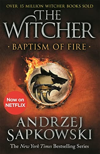 Baptism of Fire: Witcher 3 - Now a major Netflix show (The Witcher)