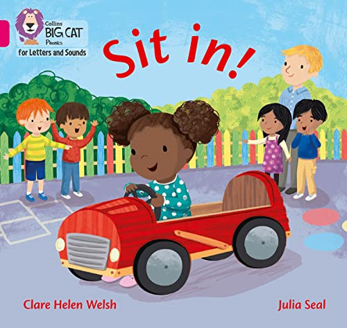 Collins Big Cat Phonics for Letters and Sounds - Sit in!: Band 01A/Pink A (Collins Big Cat Phonics for Letters and Sounds)