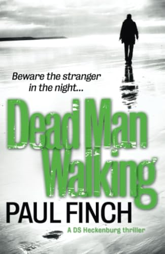 Dead Man Walking (Ds Mark Heckenburg)