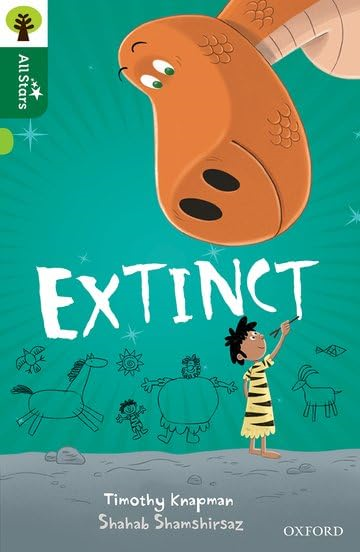 Oxford Reading Tree All Stars: Oxford Level 12 : Extinct - Oxford Reading Tree All Stars