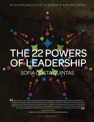 The 22 Powers of Leadership: An Archetypal Journey to Awaken the Leader Within
