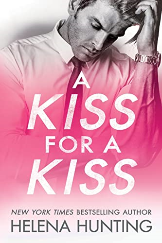 A Kiss for a Kiss (All  - in)