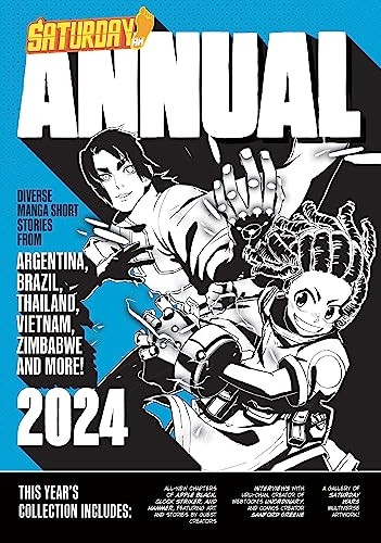 Saturday AM Annual 2024: A Celebration of Original Diverse Manga-Inspired Short Stories from Around the World, Volume 2 (Saturday AM / Annual)