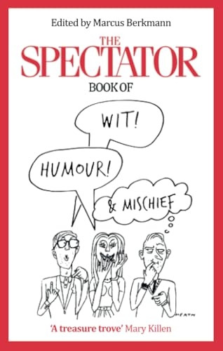 The Spectator Book of Wit, Humour and Mischief