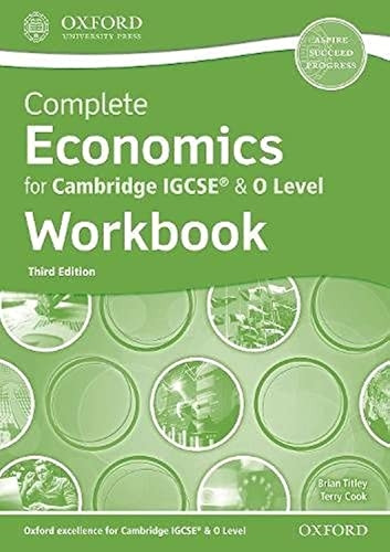 Complete Economics for Cambridge IGCSE (R) & O Level Workbook