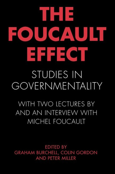The Foucault Effect: Studies in Governmentality