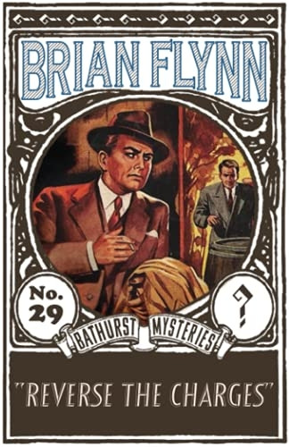 Reverse the Charges: An  - Anthony Bathurst Mystery  - (Anthony Bathurst Mysteries  - The)