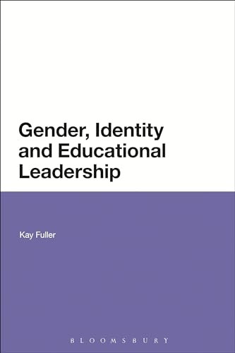 Gender, Identity and Educational Leadership