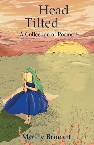 Head Tilted - A Collection of Poems