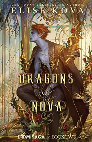 The Dragons of Nova (Loom Saga)