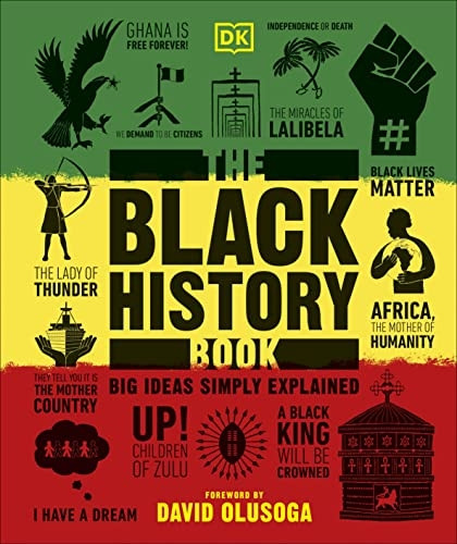 The Black History Book: Big Ideas Simply Explained