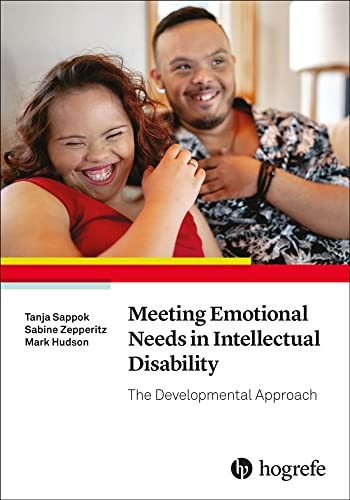 Meeting Emotional Needs in  - Intellectual Disability: The -  Developmental Approach