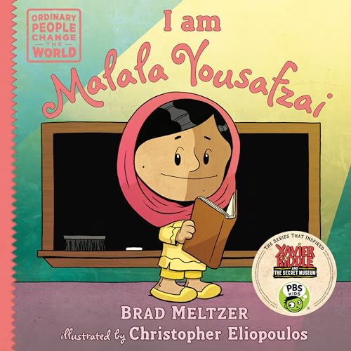 I Am Malala Yousafzai (Ordinary People Change the World)
