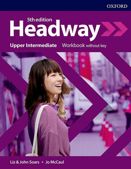 Headway: Upper- Intermediate: Workbook without key (Headway)
