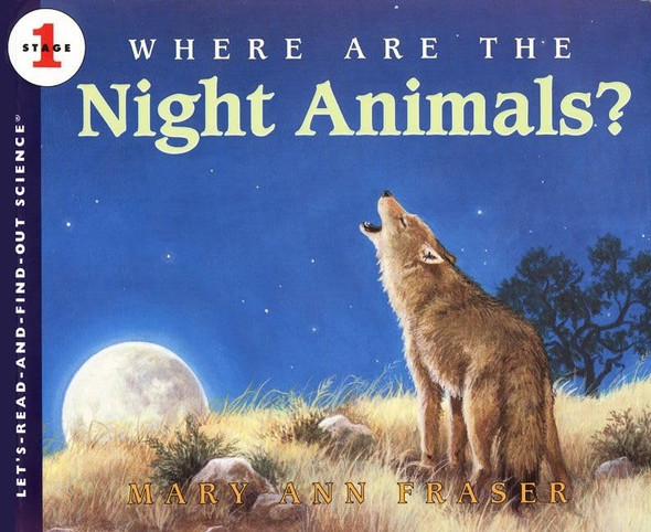 Where are the Night Animals? (Let's Read-&-find-out Science)