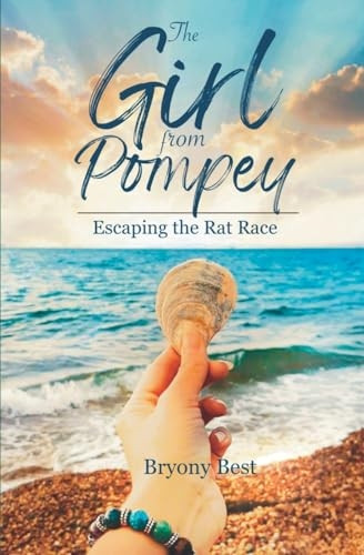 The Girl from Pompey: Escaping the Rat Race