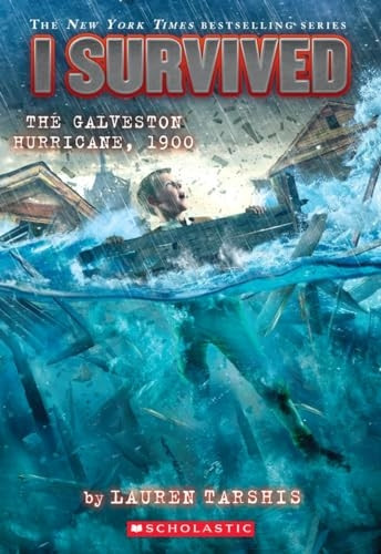 I Survived the Galveston Hurricane, 1900 (I Survived #21): Volume 21 (I Survived)
