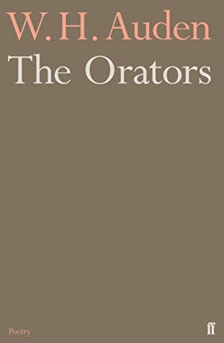 The Orators (Faber Poetry)