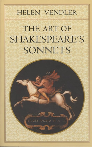 The Art of Shakespeares Sonnets (No CD) (Paper) (Belknap)