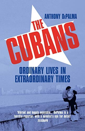 The Cubans: Ordinary Lives  - in Extraordinary Times
