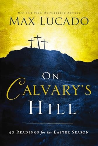 ON CALVARYS HILL