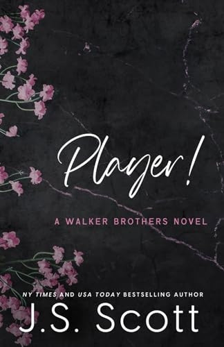 Player!: A Walker Brothers Novel