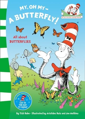 The Cat in the Hat's Learning Library - My Oh My A Butterfly