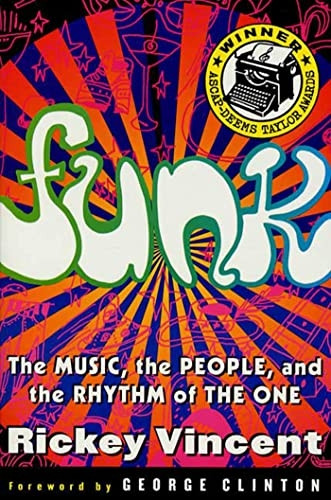 Funk: Music, People and Rhythm of the One
