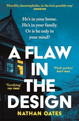 A Flaw in the Design: 'A psychological thriller par excellence' Guardian