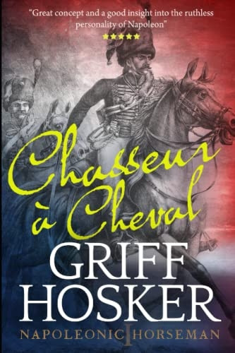 Chasseur à Cheval  - (Napoleonic Horseman)