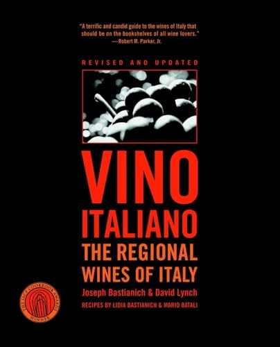 Vino Italiano: Regional Wines of Italy