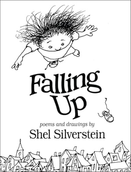 Falling Up: Poems and Drawings