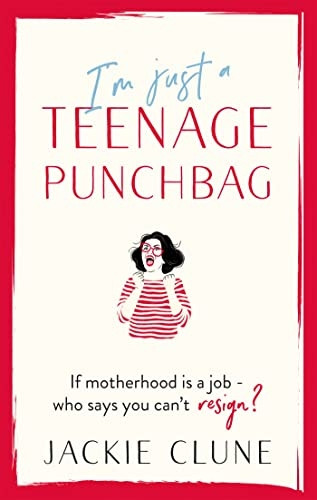 I'm Just a Teenage Punchbag: THE BIG NEW COMIC NOVEL FOR A GENERATION