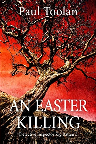 An Easter Killing (Detective Inspector Zig Batten)