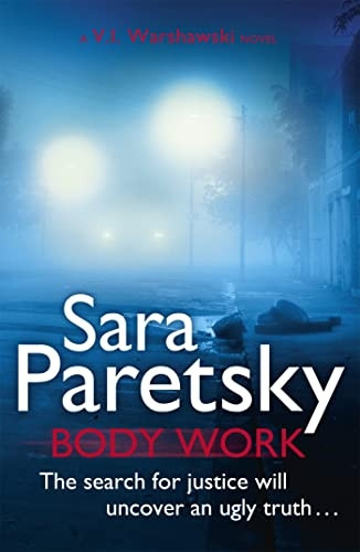 Body Work: A V.I. Warshawski Novel