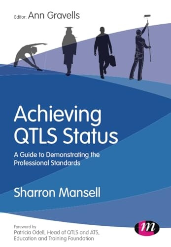 Achieving QTLS status: A guide to demonstrating the Professional Standards