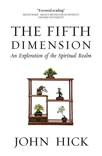 The Fifth Dimension: An Exploration of the Spiritual Realm
