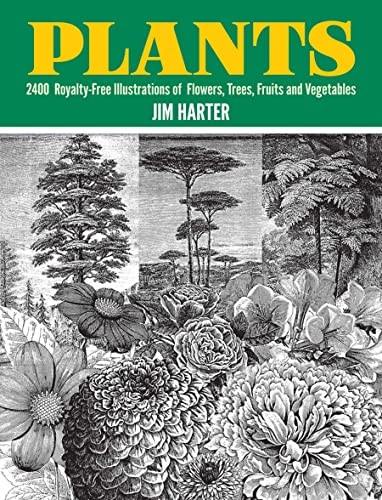 Plants: 2400 Designs (Dover Pictorial Archives): 2400 Designs (Dover Pictorial Archives)