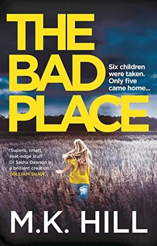 The Bad Place (A Sasha Dawson Thriller)